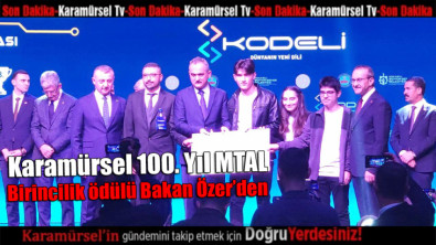 Karamürsel 100. Yıl MTAL'ye birincilik ödülü Bakan Özer'den