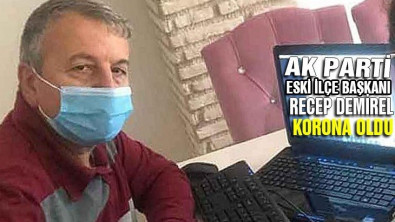 Karamürsel AK Partili eski başkan koronavirüse yakalandı!