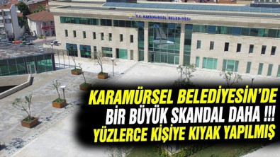 Karamürsel Belediyesi bir büyük skandala daha imza attı