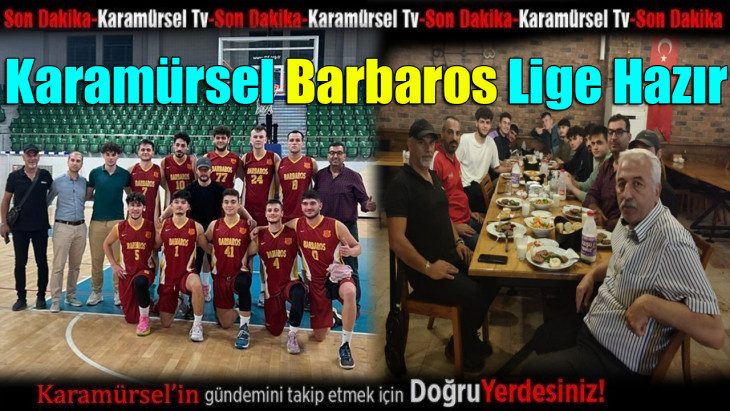 Karamürsel Barbaros Basketbol gümbür gümbür