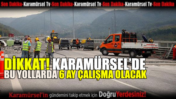 Karamürsel'de 6 Ay Sürecek Trafik Düzenlemesi