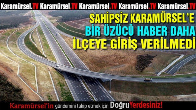 O yol Karamürsel'den geçmeyecek!